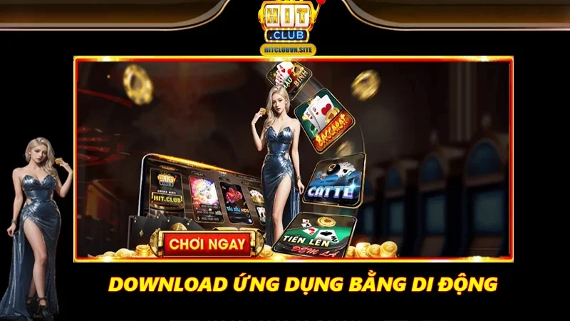Download ứng dụng bằng di động Download ứng dụng bằng di động