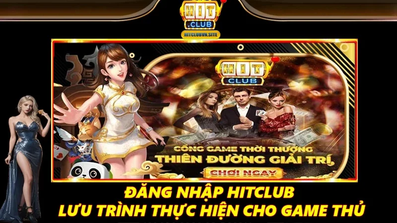 Đăng nhập Hitclub
