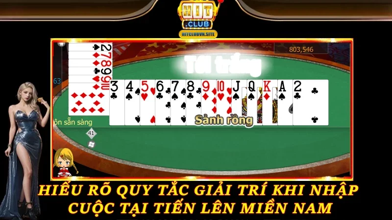 Hiểu rõ quy tắc giải trí khi nhập cuộc tại Tiến lên miền Nam